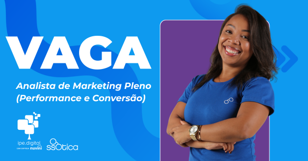 Analista de Marketing Pleno (Performance e Conversão)
